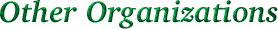 Other Organizations